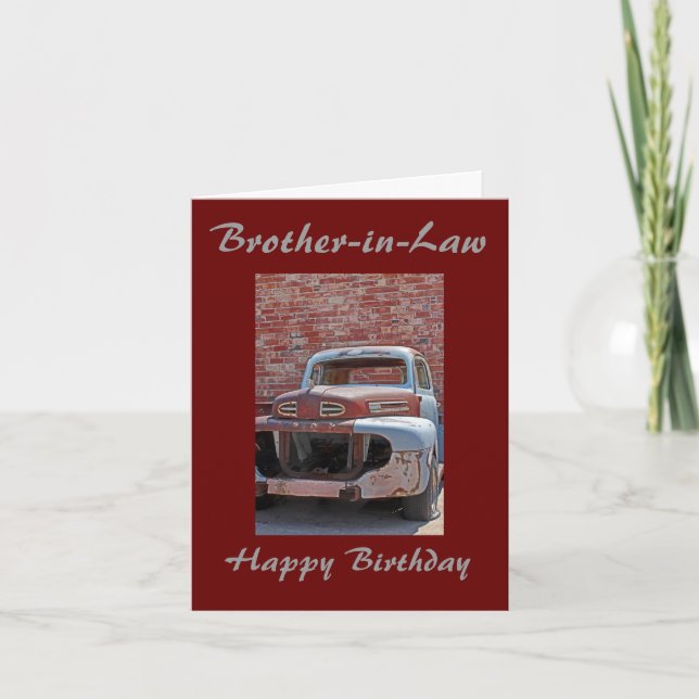 Cartão Brother-in-Law Rusty Truck Birthday Greeting Card (Frente)