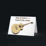 CARTÃO BROTHER - TIME FOR HAPPY BIRTHDAY ON THE GUITAR<br><div class="desc">BROTHER-HAPPY BIRTHDAY ON THE GUITAR FOR YOUR SPECIAL DAY!</div>
