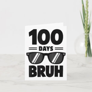 Cartão Bruh 100 Dias De Camisas Escolares Meninos 100º Di