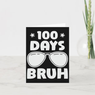 Cartão Bruh 100 Dias De Escola 100º Dia Do Pulmão Escolar