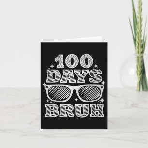 Cartão Bruh 100 Dias De Escola 100º Dia Do Pulmão Escolar