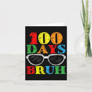 Cartão Bruh 100 Dias De Estudantes De Professores De Esco