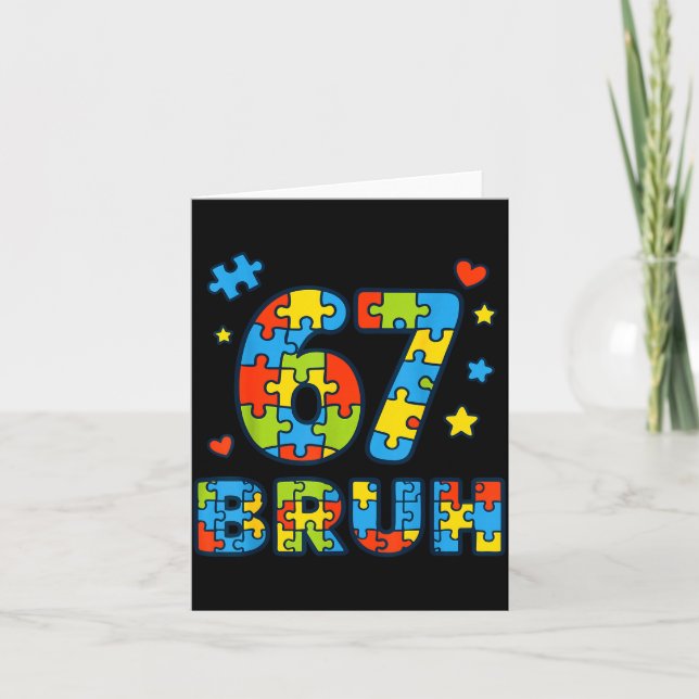 Cartão Bruh 6 7 Funny Six Seven Autism Awareness Kids Tea (Frente)