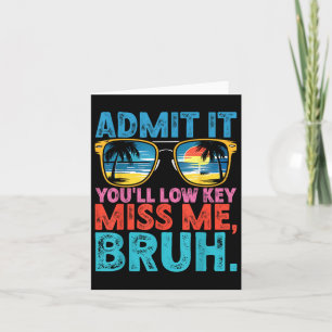 Cartão Bruh Admite Que Você Menos Importante Perde-Nos En