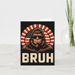 Cartão Bruh bigfoot meme gráfico meninos homens engraçado
