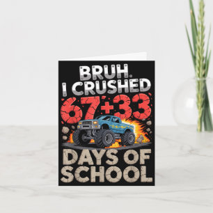 Cartão Bruh esmagou 67 33 100 dias de monstro de caminhão