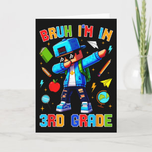 Cartão Bruh Estou Na 3ª Série Dabbing Divertido Gamer Ck