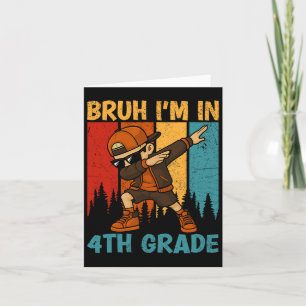 Cartão Bruh, eu estou no 4º ano, Rapaz Dabbing Stu