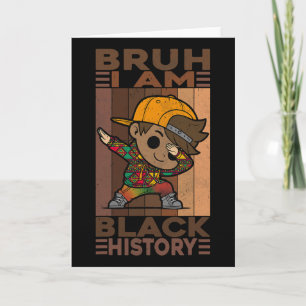 Cartão Bruh eu sou o mês da história negra, meninos afric