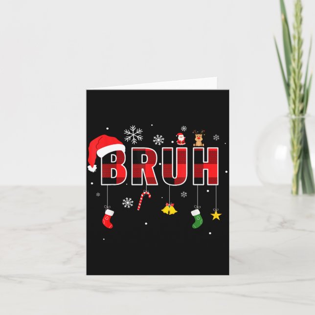 Cartão Bruh Funny Christmas Red Plaid Teens Boys Kids Xma (Frente)