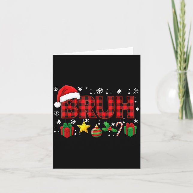 Cartão Bruh Funny Christmas Red Plaid Teens Boys Kids Xma (Frente)