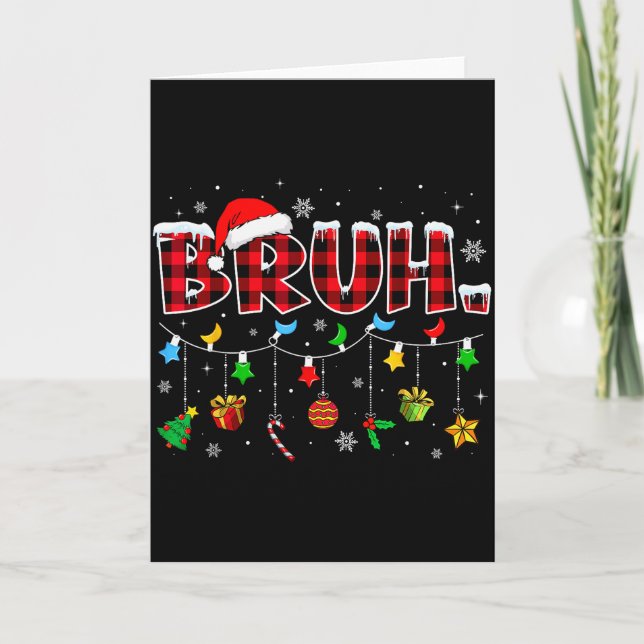 Cartão Bruh Funny Christmas Red Plaid Teens Boys Kids Xma (Frente)