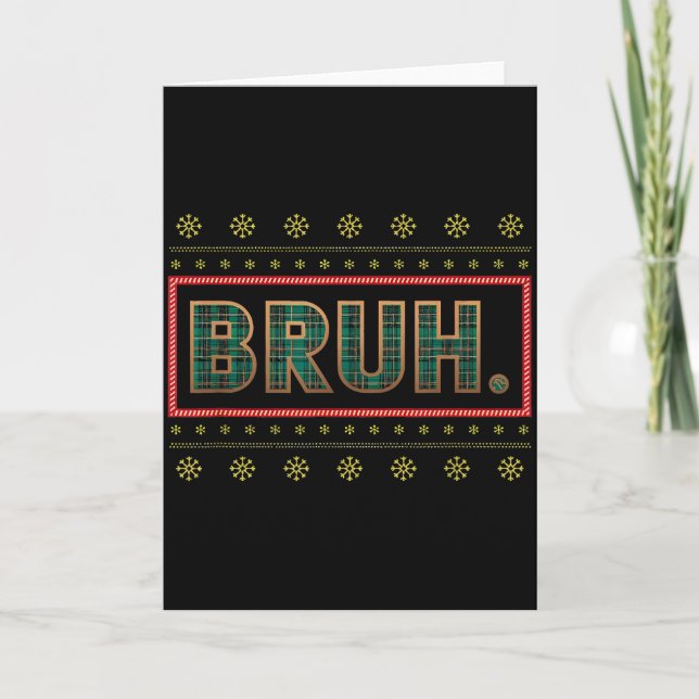 Cartão Bruh Funny Christmas Xmas Pajamas Men Women Family (Frente)