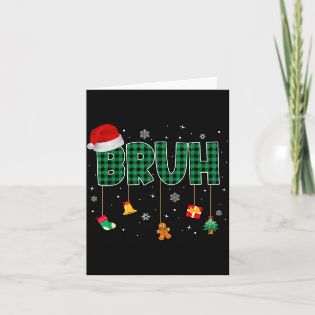 Cartão Bruh Funny Merry Christmas Xmas Family Pajama Men  (Frente)