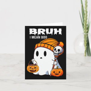 Cartão Bruh Ghost Halloween - Truque De Fantasma Ou De Tr
