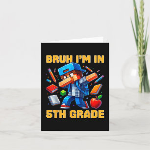 Cartão Bruh I'm No Grau 5 Dabbing Boys Gamer