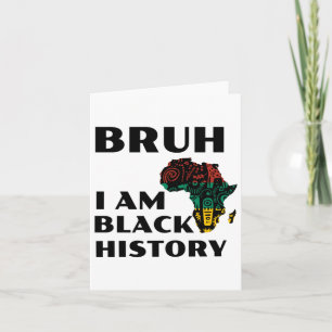 Cartão Bruh I Am Black History Sticker1