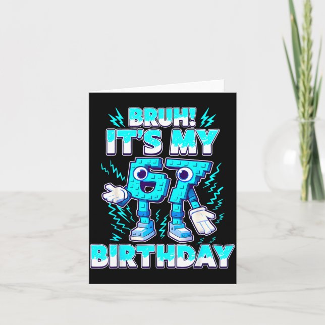 Cartão Bruh It's My Birthday 6 7 Six Seven Italian Brainr (Frente)