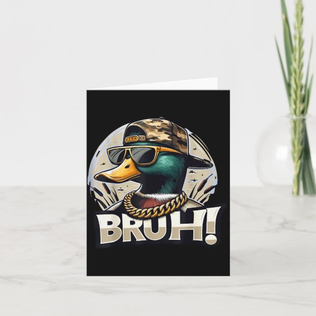 Cartão Bruh Mallard Duck Funny Duck Hunting Humor  (Frente)