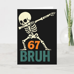 Cartão Bruh Meme de Halloween Números Seis Sete Esqueleto