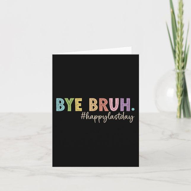 Cartão Bruh No Último Dia De Formatação De Professores (Frente)