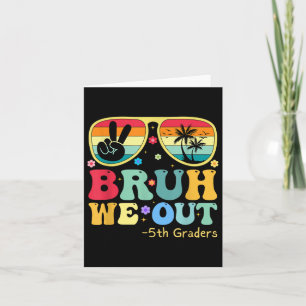 Cartão Bruh Nós Fizemos 5 Graduação De 5º Graduação Cl