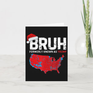 Cartão Bruh Trump Presidencial Resultados das Eleições Ma