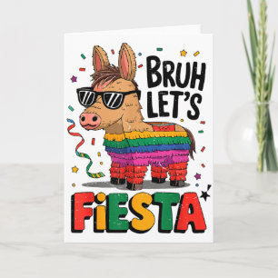Cartão Bruh Vamos Festejar Cinco Mayo Pinata Engraçado Me