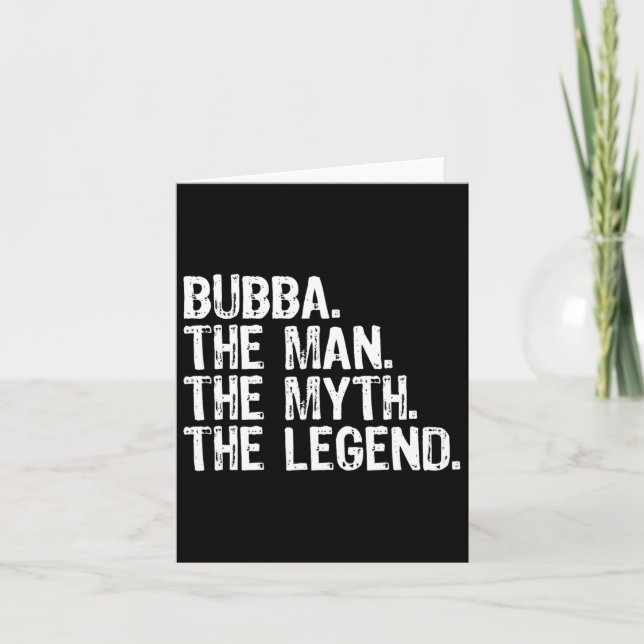 Cartão Bub O Homem O Mito A Lenda Legal Engraçado  (Frente)