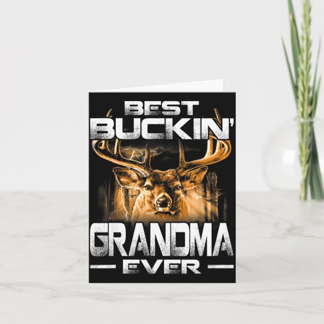 Cartão Buckin' Grandma Ever Shirt Deer Hunting Bucking Fa (Frente)