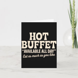 Cartão Buffet Quente Disponível o Dia Todo Piada Engraçad