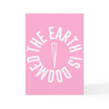 Buffy "The Earth is Doomed" Greetings Card