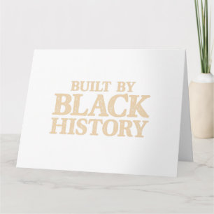 Cartão Built By Black History African American Black Prid