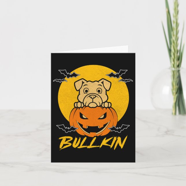 Cartão Bullkin Halloween Engraçado Bulldog Halloween Pump (Frente)