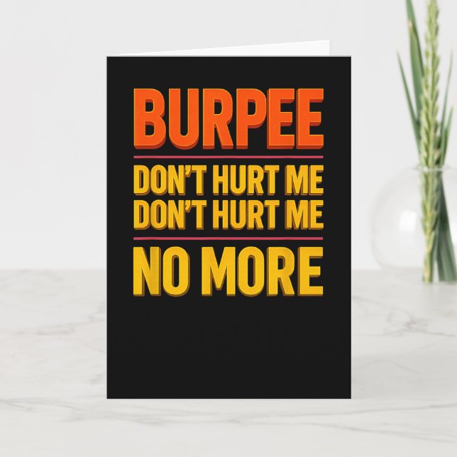 Cartão Burpee Don't Hurt Me Funny Fitness 90s Workout Bol (Frente)