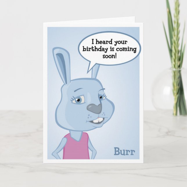 Cartão Burr Birthday Card (Frente)