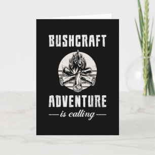Cartão Bushcraft Bushcrafter Survival Outdoor Funny Gift