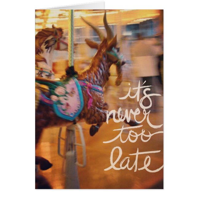 Cartão Cabra feliz Nunca É Tarde Demais, Ocasião (Frente)