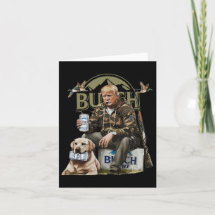 Cartão Caça Retrô Trump Veado Cerveja Engraçada Bebendo C
