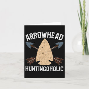 Cartão Caçador de Arrohead Camisa Engraçada Na Ponta Arro