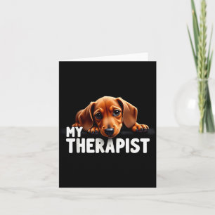 Cartão Cachorrinho Wiener Engraçado Meu Dachshund Therast
