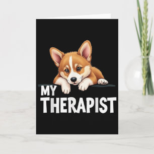Cartão Cachorro Engraçado Meu Terapeuta Corgi Galês Cacho