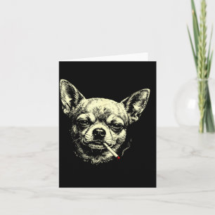 Cartão Cachorro fumando cigarro engraçado meme chihuahua