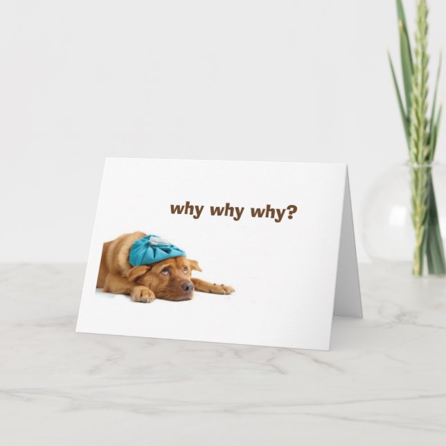 CARTÃO CACHORRO INEBRIADO CELEBROU SEU ANIVERSÁRIO (Frente)