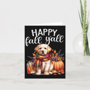 Cartão Cachorro Labrador Retriever Pumpkin Spice Feliz Ou