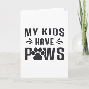 Cartão Cachorro Meus Filhos Têm Cães De Pata Pet Puppy Vi