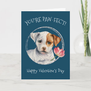 Cartão Cachorro Você é Pawfect! Dia de os namorados