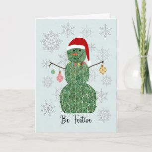 Cartão Cacto de Natal Boneco de Neve Seja Festivo