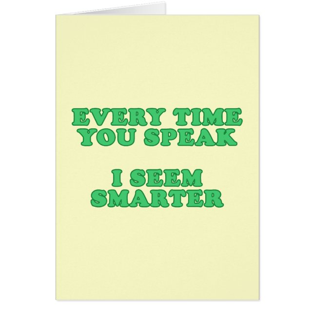 Cartão Cada vez que você fala (Frente)