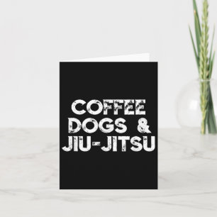 Cartão Cães de Café Jiu Jitsu Inspirador Motivacional F